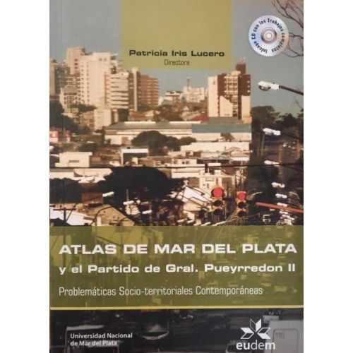 ATLAS DE MAR DEL PLATA Y EL PARTIDO DE GRAL PUEYRREDON II