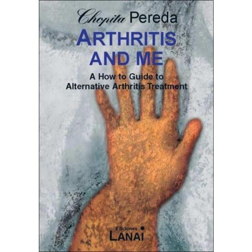 ARTHRITIS AND ME