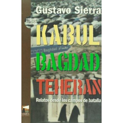 KABUL BAGDAD TEHERAN