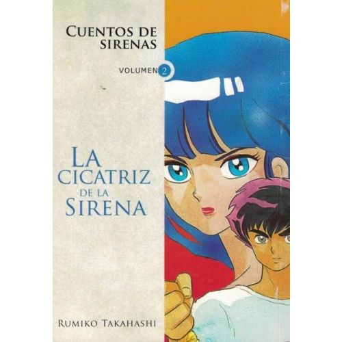 CUENTOS DE SIRENAS LA CICATRIZ DE LA SIRENA VOL 2