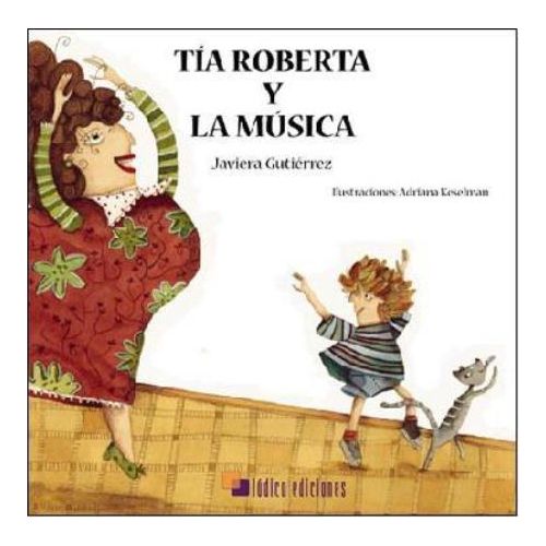 TIA ROBERTA Y LA MUSICA