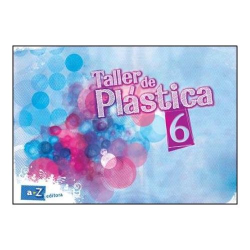 TALLER DE PLASTICA 6