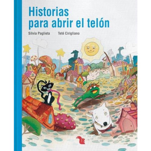 HISTORIAS PARA ABRIR EL TELON