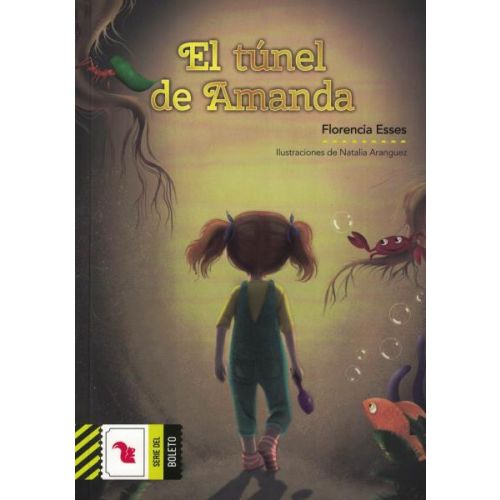 TUNEL DE AMANDA, EL