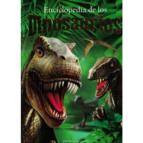 ENCICLOPEDIA DE LOS DINOSARIOS