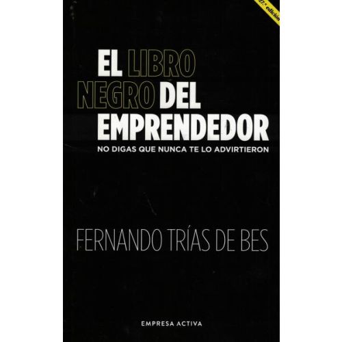 LIBRO NEGRO DEL EMPRENDEDOR, EL