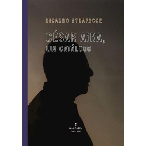 CESAR AIRA UN CATALOGO