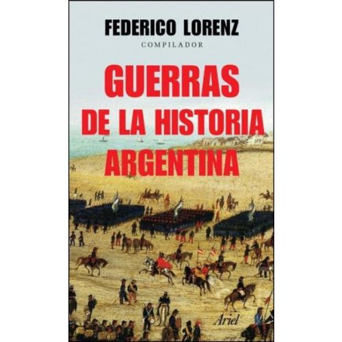 GUERRAS DE LA HISTORIA ARGENTINA