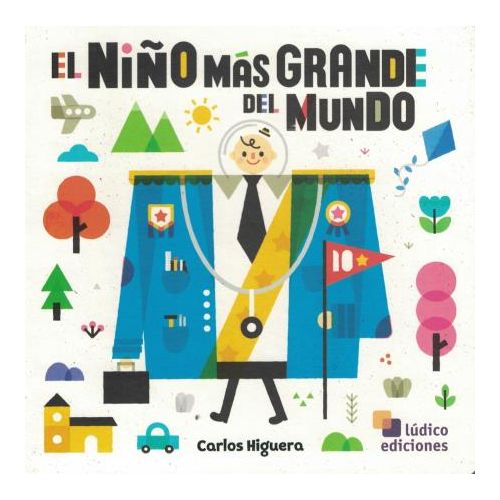 NIÑO MAS GRANDE DEL MUNDO, EL