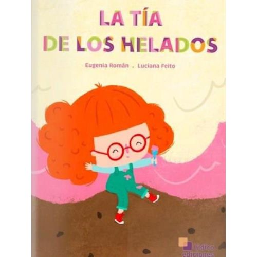 TIA DE LOS HELADOS, LA