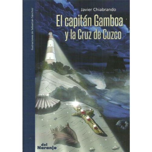 CAPITAN GAMBOA Y LA CRUZ DE CUZCO, EL