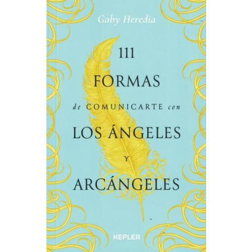 111 FORMAS DE COMUNICARTE CON LOS ANGELES Y ARCANGELES