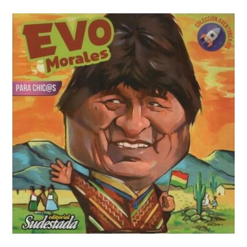 EVO MORALES PARA CHIC@S