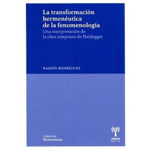 TRANSFORMACION HERMENEUTICA DE LA FENOMENOLOGIA