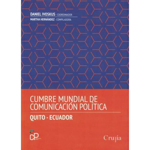 CUMBRE MUNDIAL DE COMUNICACION POLITICA QUITO ECUADOR