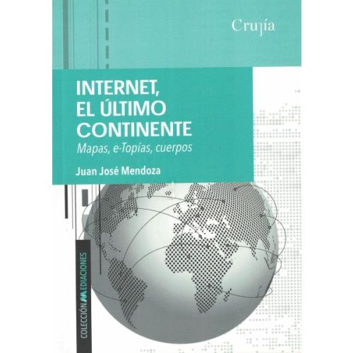 INTERNET EL ULTIMO CONTINENTE