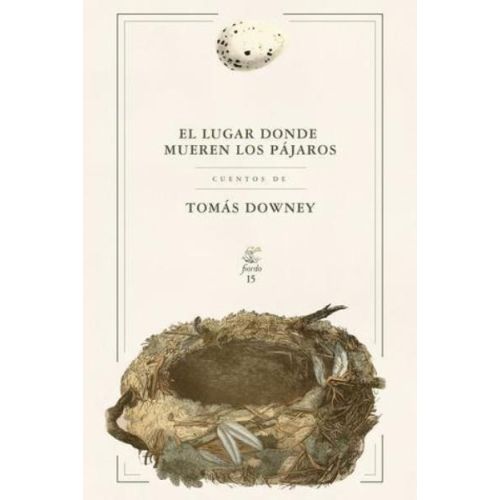 LUGAR DONDE MUEREN LOS PAJAROS, EL