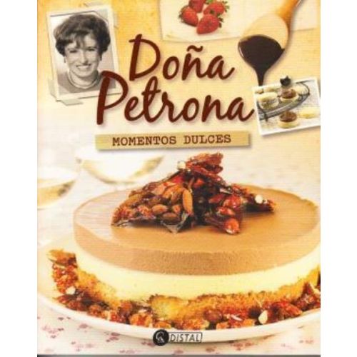 DOÑA PETRONA MOMENTOS DULCES