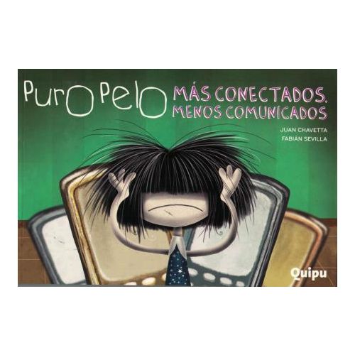 PURO PELO MAS CONECTADOS MENOS COMUNICADOS