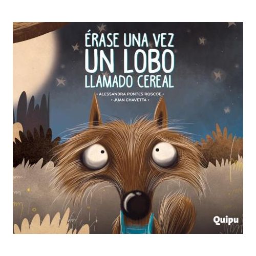 ERASE UNA VEZ UN LOBO LLAMADO CEREAL