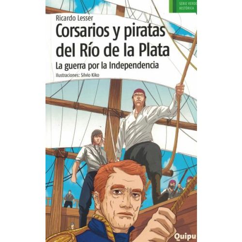 CORSARIOS Y PIRATAS DEL RIO DE LA PLATA