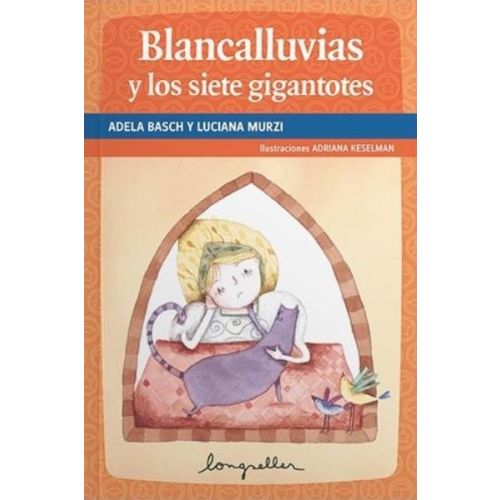 BLANCALLUVIAS Y LOS SIETE GIGANTOTES