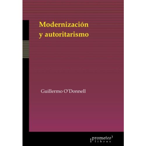 MODERNIZACION Y AUTORITARISMO