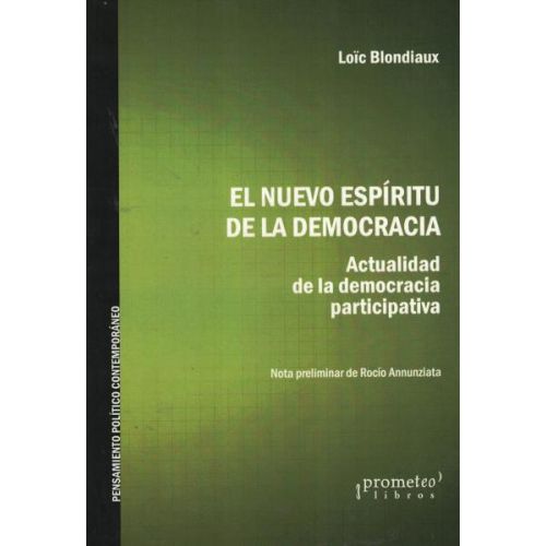 NUEVO ESPIRITU DE LA DEMOCRACIA, EL ACTUALIDAD DE LA DEMOCRACIA PARTICIPATIVA