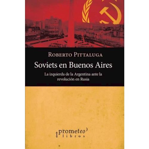 SOVIETS EN BUENOS AIRES