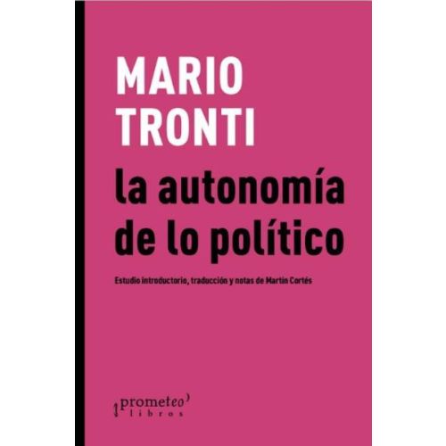 AUTONOMIA DE LO POLITICO, LA