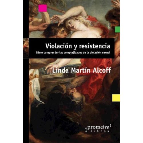 VIOLACION Y RESISTENCIA