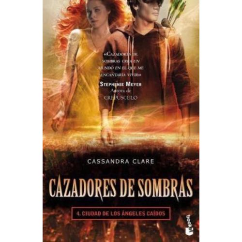 CAZADORES DE SOMBRAS 4 CIUDAD DE LOS ANGELES CAIDOS