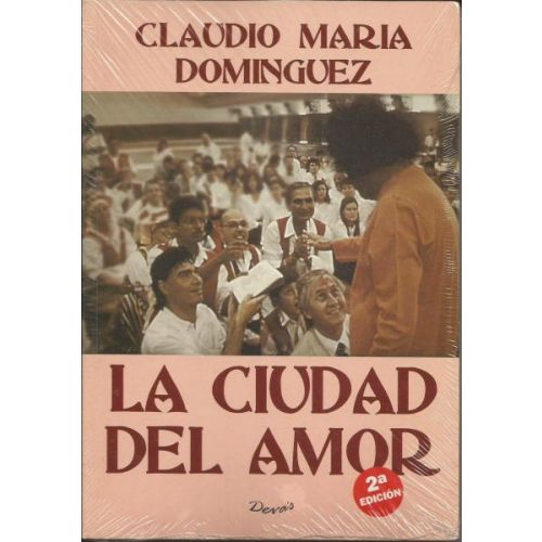 CIUDAD DEL AMOR, LA