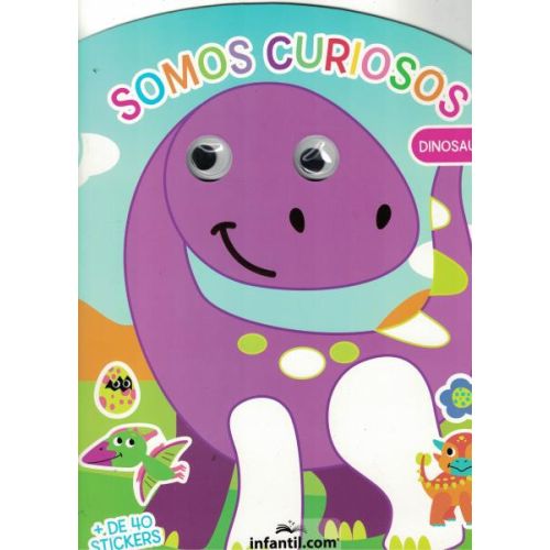 SOMOS CURIOSOS DINOSAURIOS