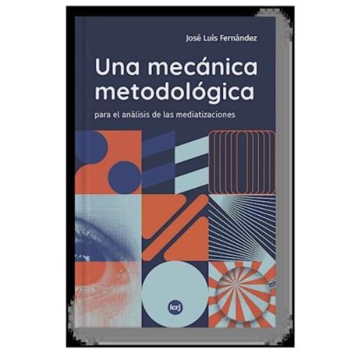 UNA MECANICA METODOLOGICA