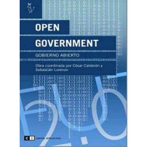 OPEN GOVERNMENT. GOBIERNO ABIERTO