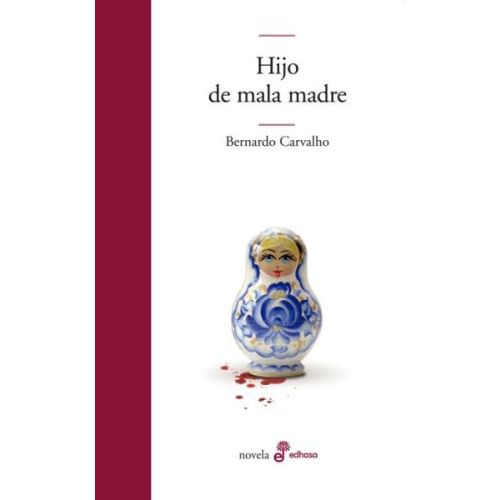 HIJO DE MALA MADRE