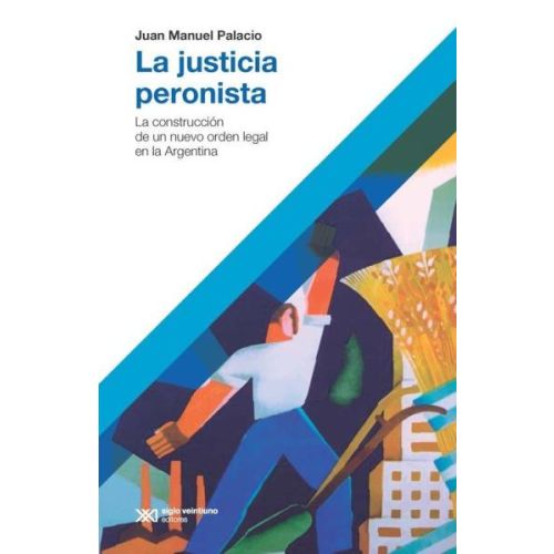 JUSTICIA PERONISTA, LA