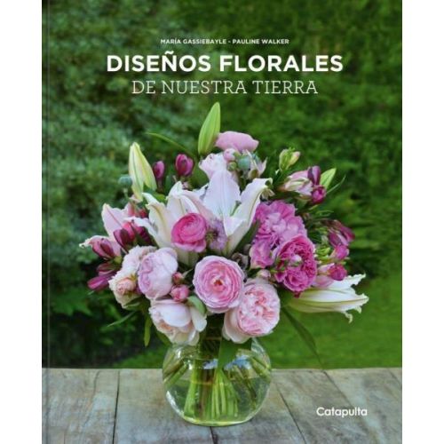 DISEÑOS FLORALES DE NUESTRA TIERRA