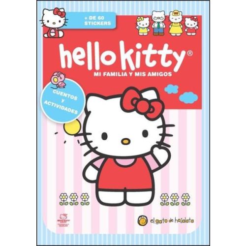 HELLO KITTY MI FAMILIA Y MIS AMIGOS