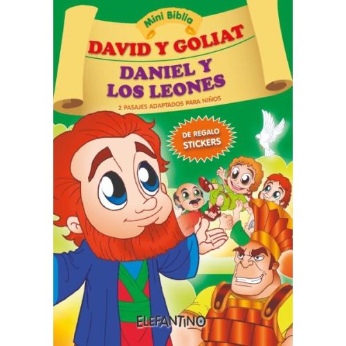 DAVID Y GOLIAT  DANIEL Y LOS LEONES