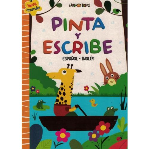 PINTA Y ESCRIBE ESPAÑOL INGLES JIRAFA