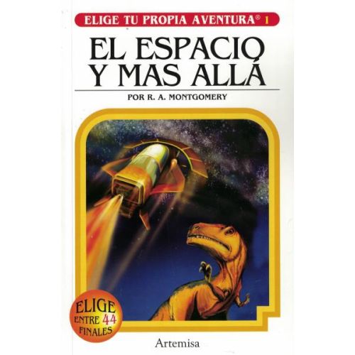 ESPACIO Y MAS ALLA, EL ELIGE TU PROPIA AVENTURA 1