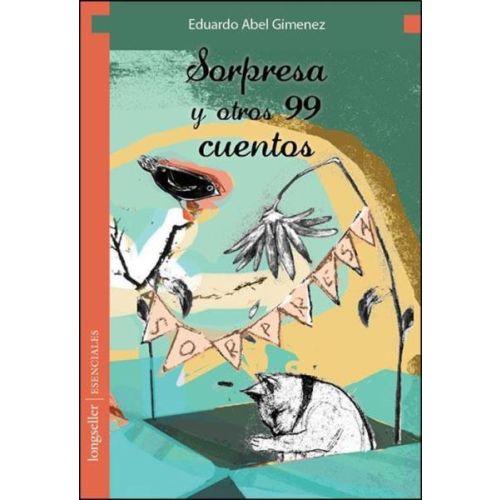 SORPRESA Y OTROS 99 CUENTOS