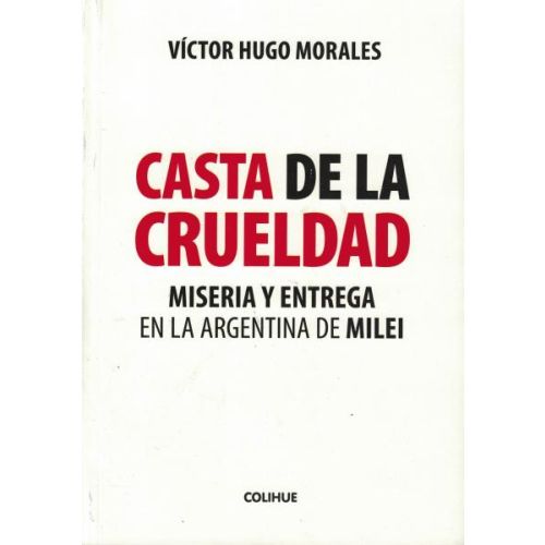 CASTA DE LA CRUELDAD