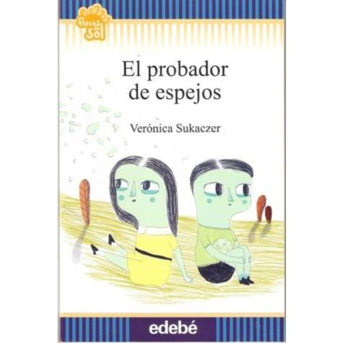 PROBADOR DE ESPEJOS, EL