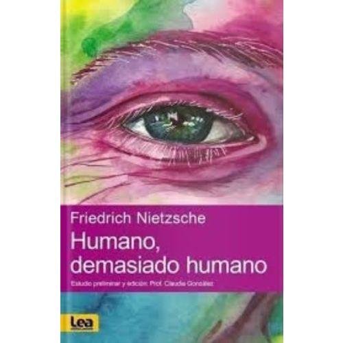 HUMANO DEMASIADO HUMANO