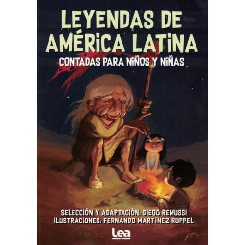 LEYENDAS DE AMERICA LATINA CONTADAS PARA NIÑOS Y NIÑAS