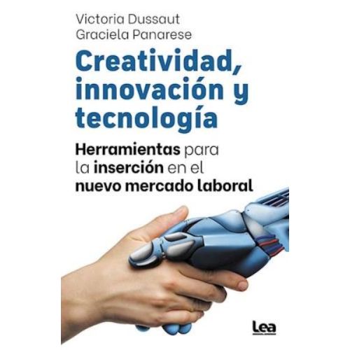 CREATIVIDAD INNOVACION Y TECNOLOGIA