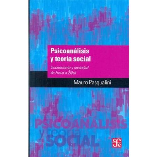 PSICOANALISIS Y TEORIA SOCIAL